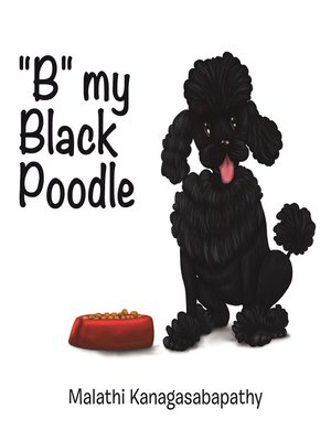 cover image of B My Black Poodle